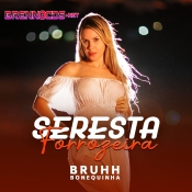 Bruhh Bonequinha - Seresta Forrozeira - 2024
